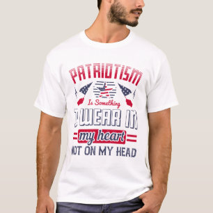 Camiseta O patriotismo vestiu no meu coração, não na minha