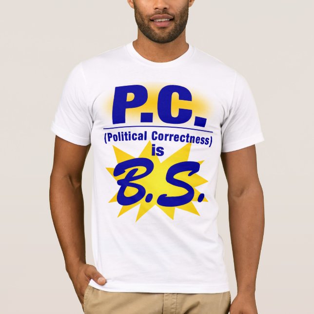 Camiseta O PC é 100% B.S. (Frente)