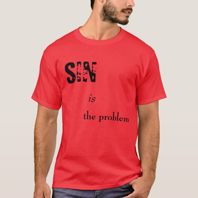 Camiseta O PECADO é o problema (Frente)