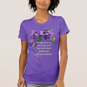 Camiseta O Perdão é a Fragrância que a Violeta Libera