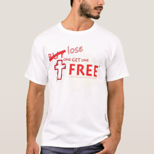 Camiseta O "perder cristão um obtem um" t-shirt livre