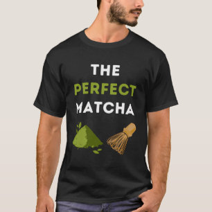 Camiseta O perfeito Matcha
