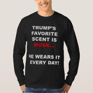 Camiseta O perfume favorito de Trump é musculoso