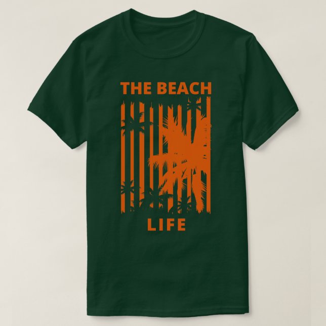 Camiseta O período de diversão do verão da Beach Life Beac (Frente do Design)