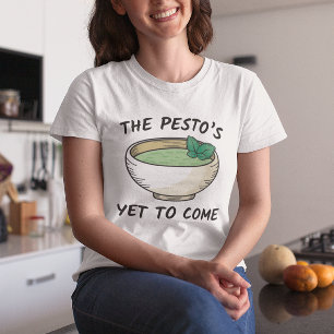 Camiseta O Pesto ainda está por vir