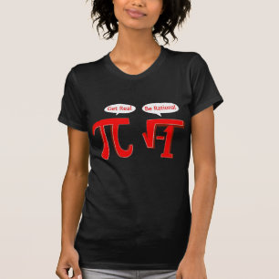 Camiseta o pi seja racional