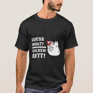 Camiseta O Piadas adivinha qual Bumbum de frango!Com C