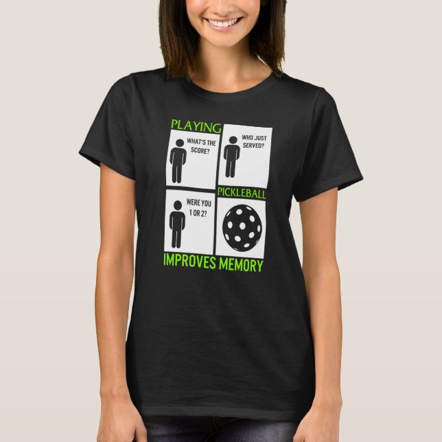 Camiseta O Pickleball Melhora A Cola De Coletor De Memória (Frente)