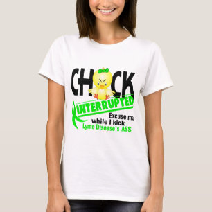 Camiseta O pintinho interrompeu a doença de 2 Lyme