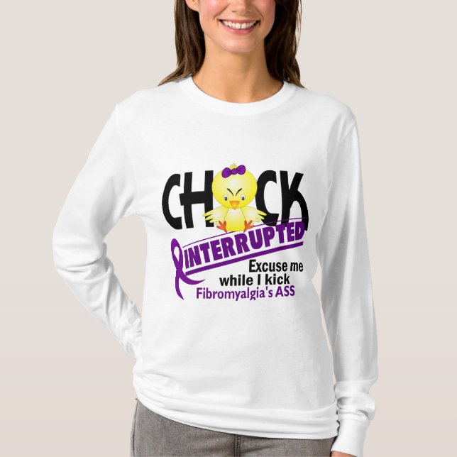 Camiseta O pintinho interrompeu a fibromialgia 2 (Frente)