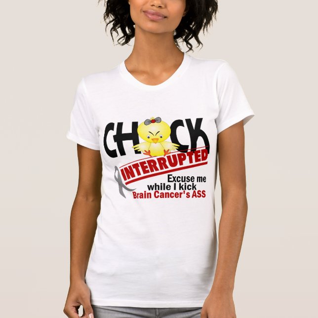 Camiseta O pintinho interrompeu o cancro cerebral 2 (Frente)