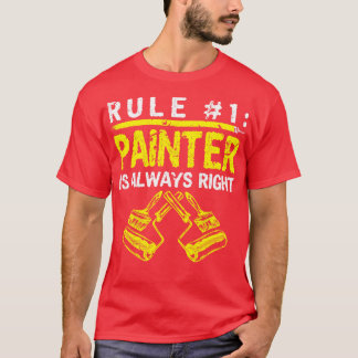 Camiseta O Pintor De Regras Está Sempre Certo