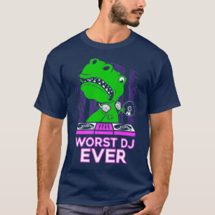 Camiseta O Pior DJ Nunca Transpôs T-Rex Engraçada Arma Sa
