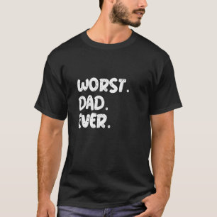 Camiseta O pior Pai sempre deu os piores presentes