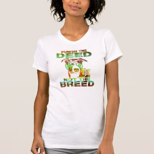 CAMISETA O PITBULL PUNE A AÇÃO NÃO A RAÇA
