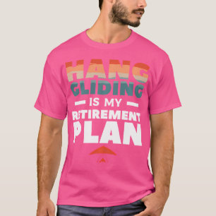 Camiseta O Planador é Meu Plano de Aposentadoria Planador P