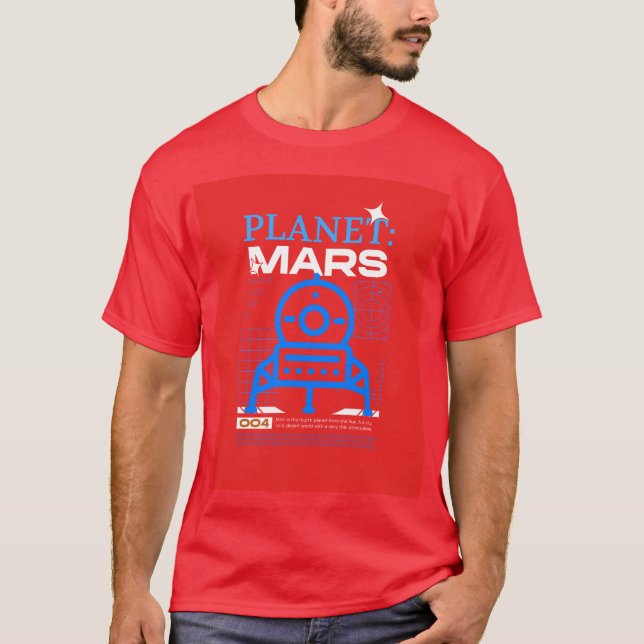 Camiseta O planeta vermelho marcha o futuro viagem do espaç (Frente)
