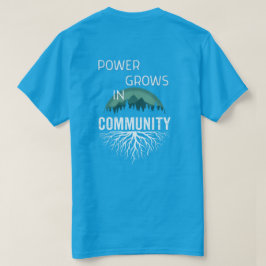 Camiseta O Poder Cresce na Comunidade
