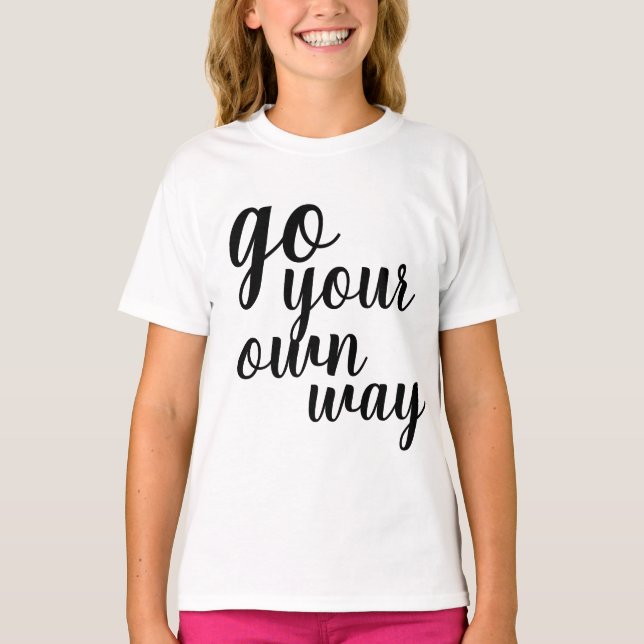Camiseta O Poder da Menina Incrível segue seu caminho (Frente)