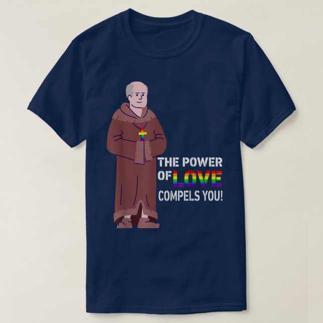 Camiseta O Poder Do Amor Compele Você Gay LGBT Medieval Pr (Frente do Design)