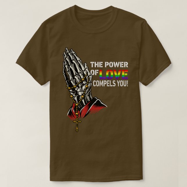 Camiseta O Poder Do Amor Compele Você Lgbt Gay Skeleton Pr (Frente do Design)