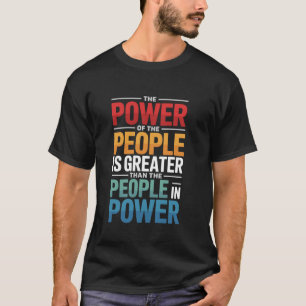 Camiseta O Poder Do Povo é Maior Justiça Social