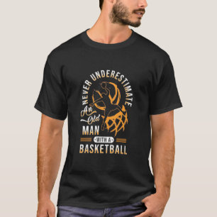 Camiseta O Poder Do Velho Com Um Basquete