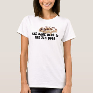 Camiseta O Portão dos Fundos é a Porta Divertida Amante de