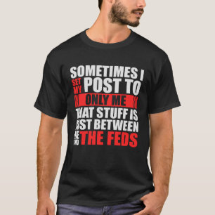 Camiseta O Posto de Mídia Social Feds foi definido como Som