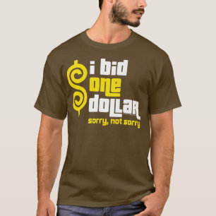 Camiseta O Preço Está CertoEu Ofereço Um Dólar