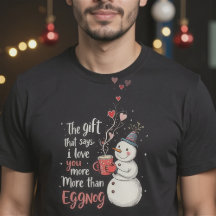 O Presente Que Diz 'Eu Te Amo Mais Que Eggnog'