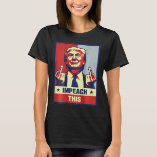 Camiseta O Presidente Donald Trump Suportador Oferta Impeac