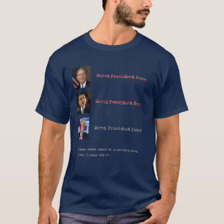 Camiseta O presidente o mais mau Nunca Bush Obama Trunfo