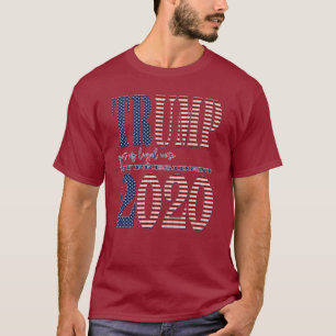 Camiseta O Presidente Trump 2020 obteve o meu voto legal El