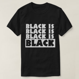 Camiseta O preto é preto