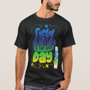 Camiseta O Primeiro Dia Do Campo No Último Dia Do Campo Esc