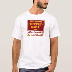 Camiseta O primeiro Hippie anual 0.01k "funciona" o T