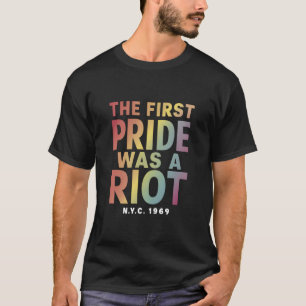 Camiseta O Primeiro Orgulho Foi Uma Revolta LGBT Aliado Gay