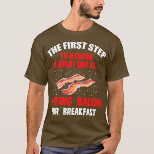 Camiseta O Primeiro Passo Para Ter Um Dia De Excelente É Co