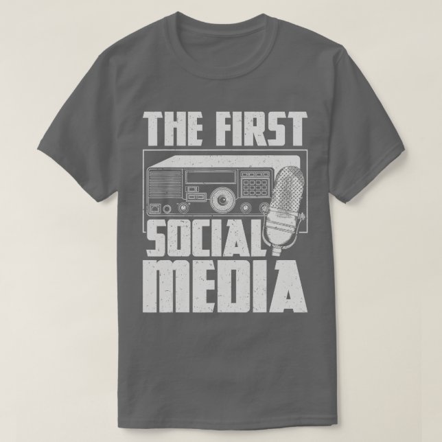 Camiseta O Primeiro Rádio Amatador de Mídia Social Ham, Op. (Frente do Design)