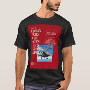 Camiseta O PRIMEIRO VOO EVTOL: Levante-se acima, Glide, a c