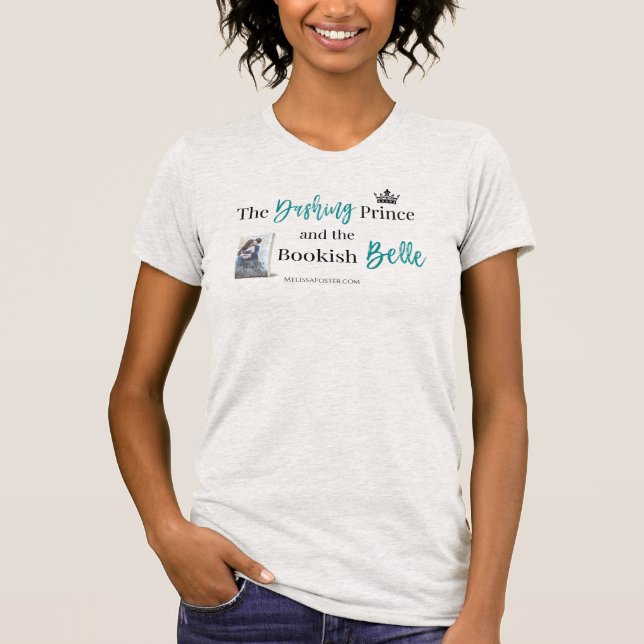Camiseta O Príncipe Dashing e a t-shirt da Belle Bookish (Frente)