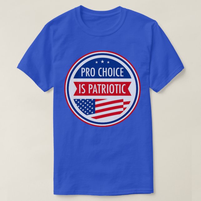Camiseta O Pro Choice é Patriótico (Frente do Design)