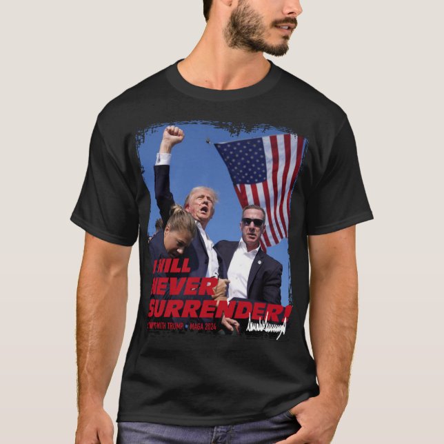 Camiseta O Pró-Presidente Trump Nunca Se Rende! MAGA 2024 (Frente)