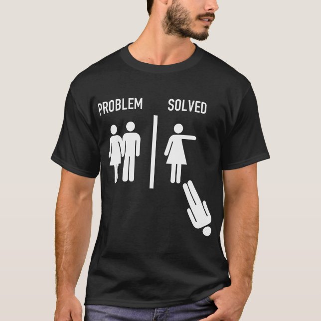 Camiseta O problema é o Casamento Engraçado Resolvido Versu (Frente)