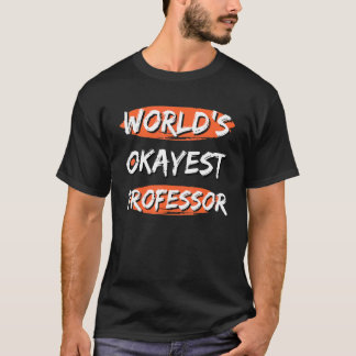 Camiseta O professor mais agradável do mundo diz humor sarc