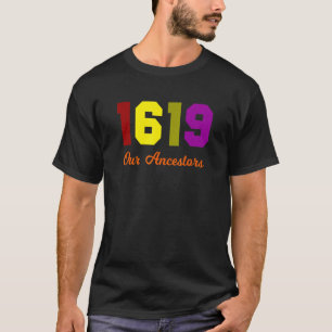 Camiseta O Projeto 1619 Nosso Ancestral História Negra Mês