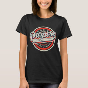 Camiseta O propósito de Deus.