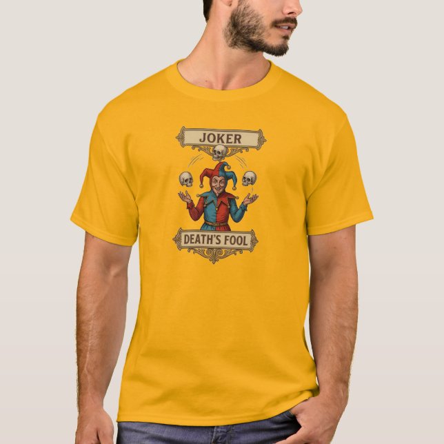 Camiseta O próprio tolo da Morte  (Frente)