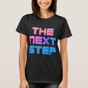 Camiseta O Próximo Passo